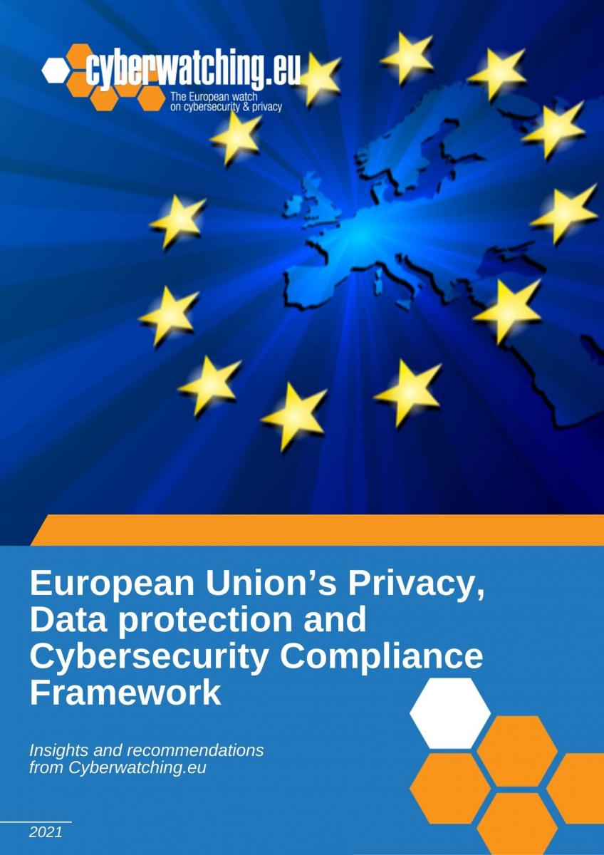 European Union’s Privacy, Data Protection And Cybersecurity Compliance ...